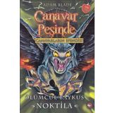 Canavar Peşinde 55 Ölümcül Baykuş Noktila - Adam Blade