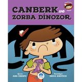 Canberk ve Zorba Dinozor Ana Crespo Martı Çocuk Kulübü - Ana Crespo