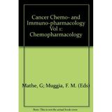 Cancer Chemo- and Immuno-pharmacology Vol 1: Chemopharmacology [Hardcover] Mathe, G; Muggia, F. M. (Eds)