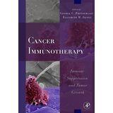 Cancer Immunotherapy: Immune Suppression and Tumor Growth Prendergast, George C. and Jaffee, Elizabeth M.