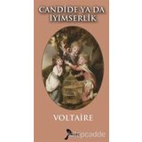 Candide ya da İyimserlik - François Marie Arouet Voltaire