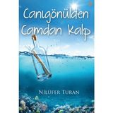 Canıgönülden Camdan Kalp - Nilüfer Turan