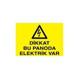 Canis Etiket Dikkat Bu Panoda Elektrik Var Pvc-Leksan - 25 x 35 cm