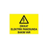 Canis Etiket Dikkat Elektrik Panosunda Bakım Var Alüminyum - 25 x 35 cm