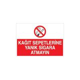 Canis Etiket Kağıt Sepetlerine Yanık Sigara Atmayın Pvc - Leksan - 35 x 50 cm