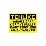 Canis Etiket Tehlike Yanar Sigara Kibrit ve Külleri Kağıt Sepetlere Atmak Yasaktır Dekota - 25 x 35 cm