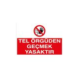 Canis Etiket Tel Örgüden Geçmek Yasaktır Alüminyum - 25 x 35 cm