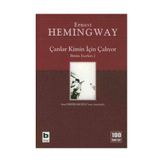 Çanlar Kimin İçin Çalıyor - Ernest Hemingway