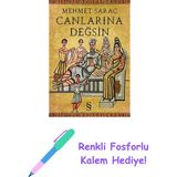 Canlarına Değsin + Renkli Fosforlu Kalem - Hayır
