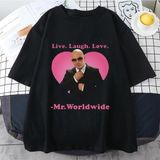 Canlı Gülmek Aşk Sayın Dünya Çapında Pitbull Grafik T Shirt Moda Hip Hop Kısa Kollu Tişört Un - Siyah