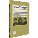Canlı Tarihler 4. Kitap - 2. Abdülhamid Devrinde Üç Tıbbiyeli