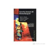 CANLI/EŞ ZAMANLI 3D EKOKARDIYOGRAFI - ANDREW P. MILLER;FADI G. HAGE;MING CHON HSIUNG;NAVIN C. NANDA