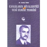 CANLILARIN DİYALEKTİĞİ VE YENI EVRIM TEORISI - M. YILMAZ ÖNER