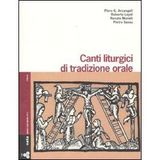 Canti liturgici di tradizione orale. Con 3 CD Audio (Geos CD book. Collana di etnomusicologia)