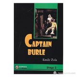 CAPTAIN BURLE (STAGE 2) - EMILE ZOLA