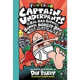Captain Underpants And The Big, Bad Battle Of The Bionic Booger Boy, Part 1: The Night Of The Nasty Nostril Nuggets - Dav Pilkey (Ciltli)