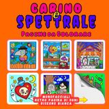 Carino e spettrale: libro da colorare per adulti e adolescenti con adorabili creature inquietanti in accoglienti e comodi momenti per il relax. Grande Formato, Pagine Monofacciali.