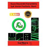 Carlburn Karanlıkta Işık Veren Yansıyan 12 Metre Fosforlu Yeşil Şerit Bant Kendinden Yapışkan Reflektör Bant