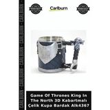 Carlburn Özel Üretim Dizi Temalı Game Of Thrones King In The North 3D Kabartmalı Çelik Kupa Bardak ALK4367 - Renkli