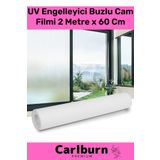 Carlburn Özel Üretim İç Göstermeyen Yapışkan İz Bırakmaz UV Engelleyici Buzlu Cam Filmi 2 Metre x 60 Cm