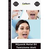 Carlburn Özel Üretim Paslanmaz Çelik Hijyenik Ağız Kokusu Önleyici Ergonomik Şık Metal Dil Temizleme Aleti - Tek Ebat