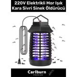 Carlburn Özel Üretim Prizli Az Yer Kaplar 220V Elektrikli Cihaz Cız Lamba Mor Işık Kara Sivri Sinek Öldürücü
