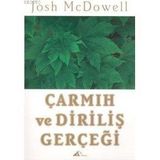 Çarmıh ve Diriliş Gerçeği - Josh Mcdowell