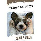 CARNET DE NOTES: Chiot & Chien | Sleepy Puppy | Carnet de 120 pages légèrement plus grand que le format A5 | IDÉE DE CADEAU | REGISTRE DES VACCINATIONS | CARNET ORGANISATEUR & PLANIFICATEUR