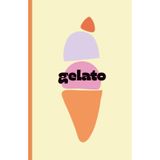 Carnet de notes GELATO : illustration cornet de glace couleurs pastels rose et jaune I Idée cadeau I Journal au format 14x22cm - 70 pages à lignes recto-verso - Papier blanc matte
