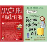 Carpe Diem Atasözleri ve Hikayeleri ve Başıma Gelenler Şaka Mı? (Selcen Yüksel Arvas)