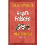 Carpe Diem Keyifli Felsefe: Baba Filozoflar