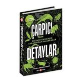 Çarpıcı Detaylar National Geographic Erika Engelhaupt