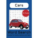 Cars Word Search Puzzle Book: Word Searches with Easy-to-Read Print about Cars, Car Parts, Car Speeds, and More | 6x9 Inches, 110 Pages | 50+ Puzzles ... Gifts for Vacations, Holidays, and Free Times