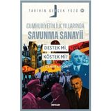 Çarşı Point Cumhuriyetin Ilk Yıllarında Savunma Sanayii - Destek Mi, Köstek Mi - Tarihin Gerçek Yüzü - - 1 Adet