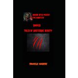Carved: Five Tales of Grotesque Beauty (Horror Bites)