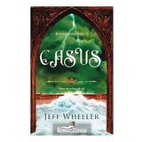 Casus - Kingfountain Serisi 2 - Jeff Wheeler
