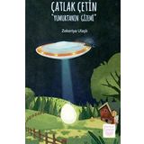 Çatlak Çetin Yumurtanın Gizemi - Zekeriye Ulaşlı