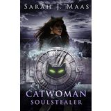 Catwoman: Soulstealer (DC Icons series)