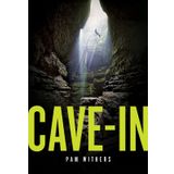 Cave-In: a novel