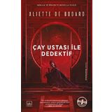 Çay Ustası ile Dedektif - Aliette de Bodard