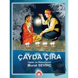 Çayda Çıra (Resimli)