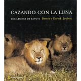 Cazando con la luna (Grandes obras ilustradas, National Geographic, Band 416)