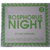 CD Bosphorus Night 3 Bay Suat Ateşdağı CD