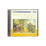 CD Renaissance And Baroque On The Pan Flute CD