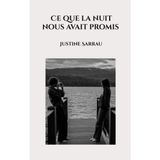 Ce que la nuit nous avait promis