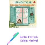 Cebimdeki Mandalina Ağaçları + Renkli Fosforlu Kalem