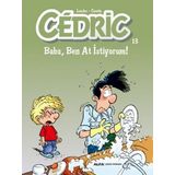 Cedric 13-Baba, Ben At İstiyorum! - Cauvin