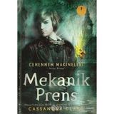 CEHENNEM MAKINELERI 2 - MEKANIK PRENS - CASSANDRA CLARE