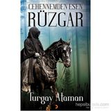 Cehennemden Esen Rüzgar - Turgay Ataman