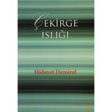 ÇEKİRGE ISLIĞI - HIDAYET DEMIREL